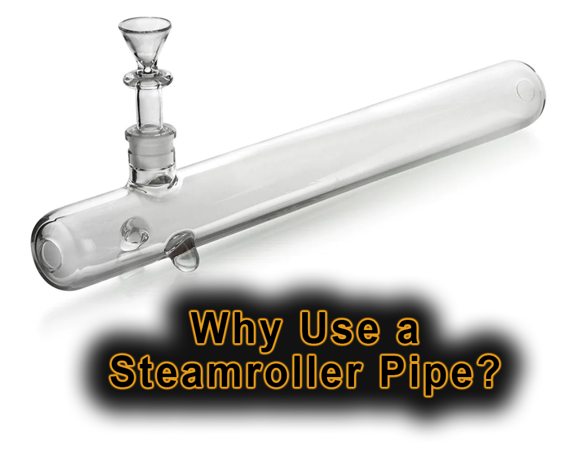 Why Use a Steamroller Pipe?